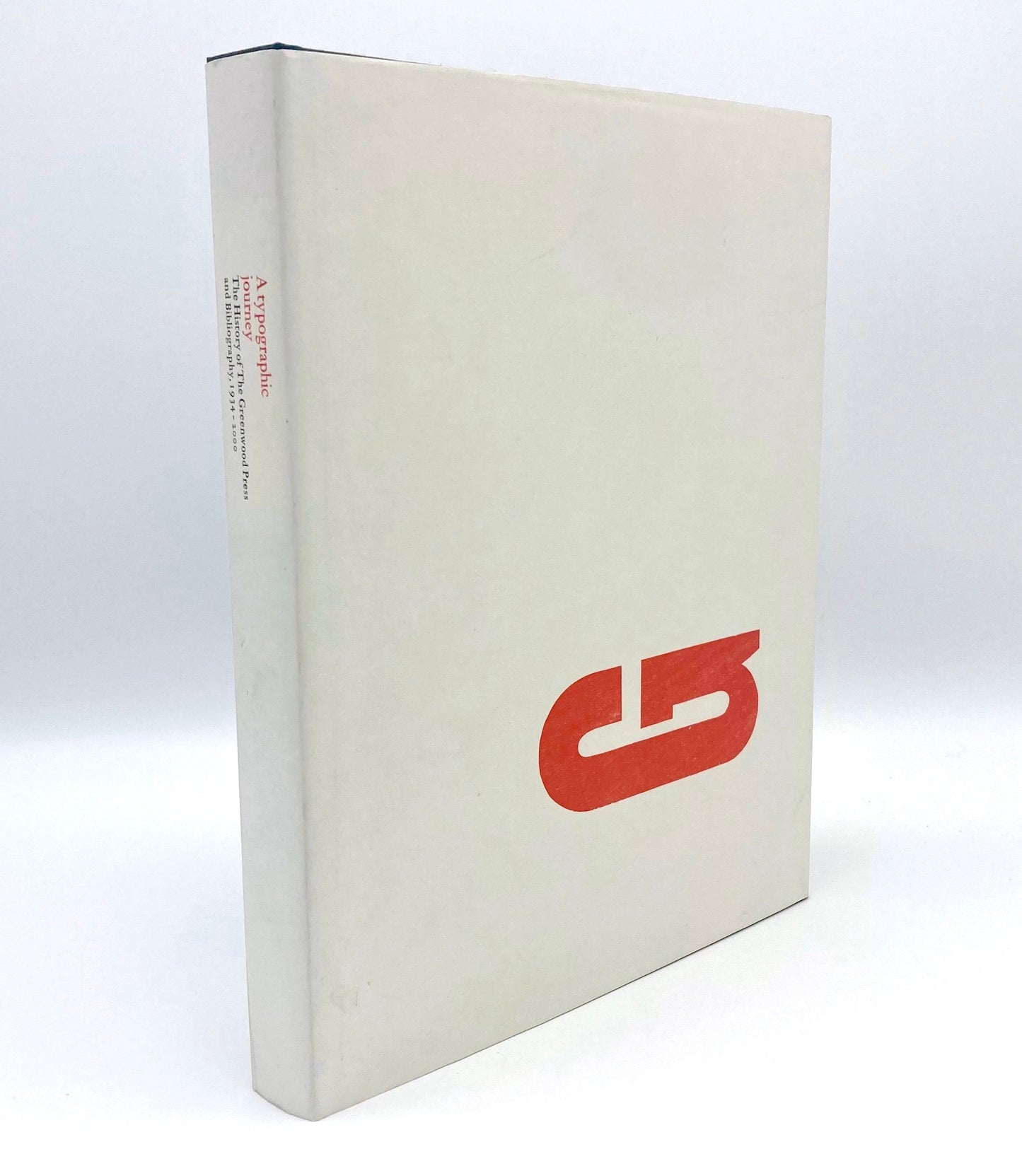 A Typographic Journey: The History of the Greenwood Press and Bibliography, 1934–2000
