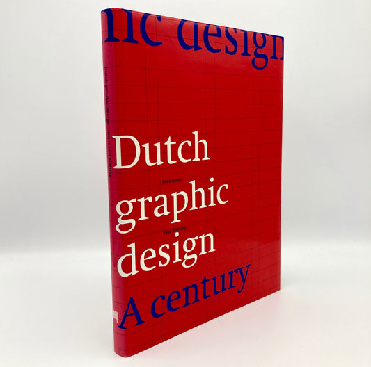 Dutch Graphic Design: A Century