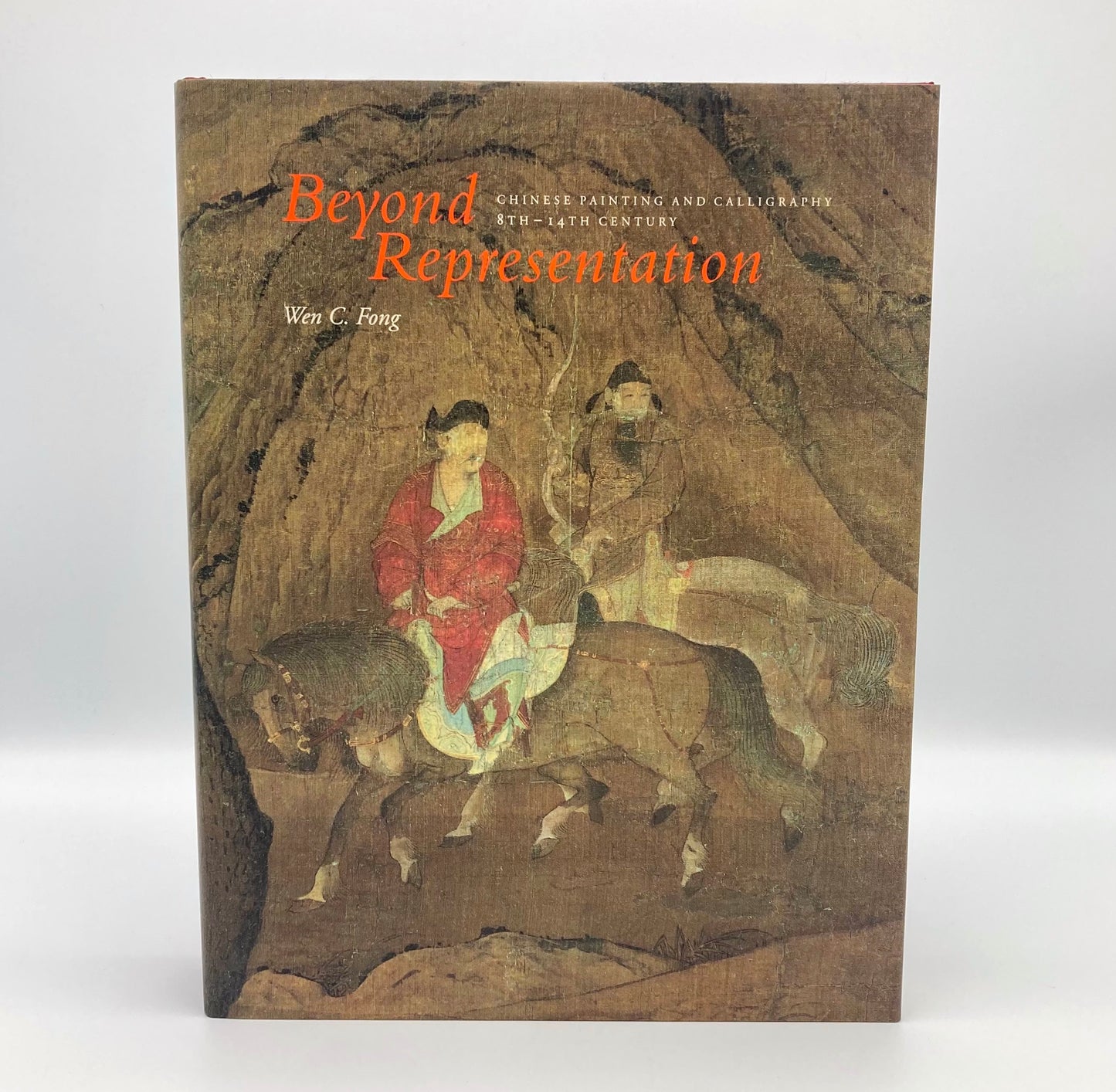 Beyond Representation: Chinese Painting and Calligraphy, 8th-14th Century