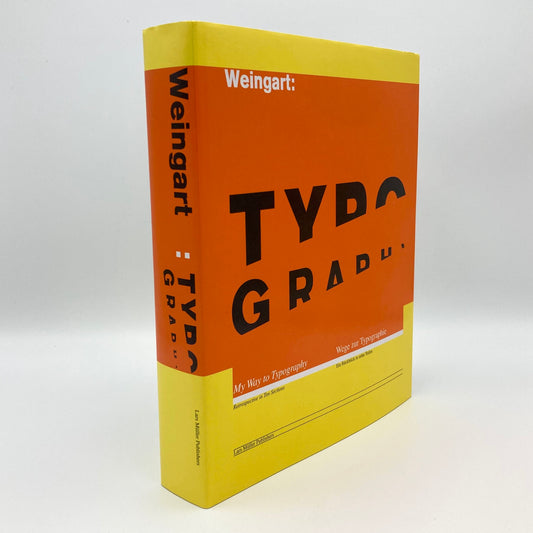Wolfgang Weingart: My Way to Typography