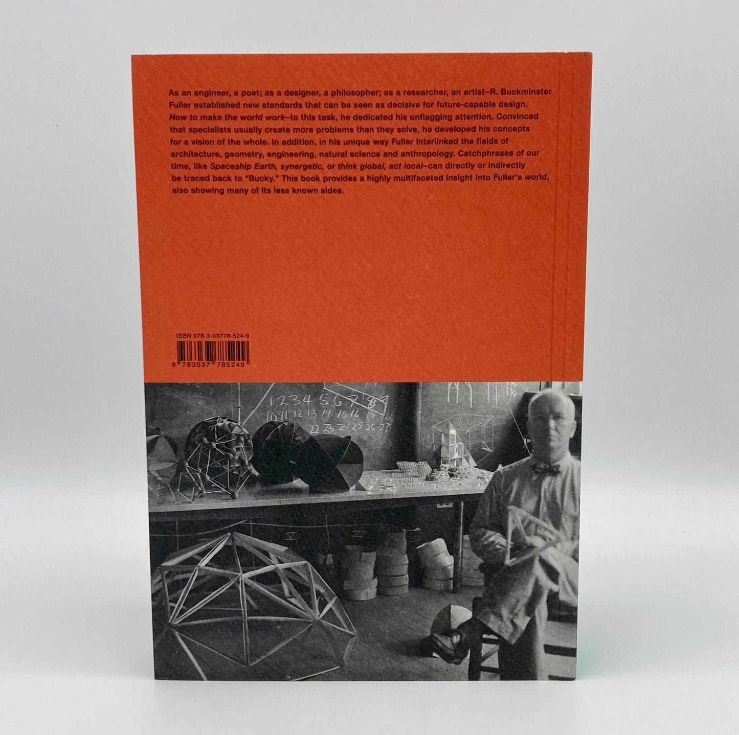 Your Private Sky: R. Buckminster Fuller The Art of Design Science