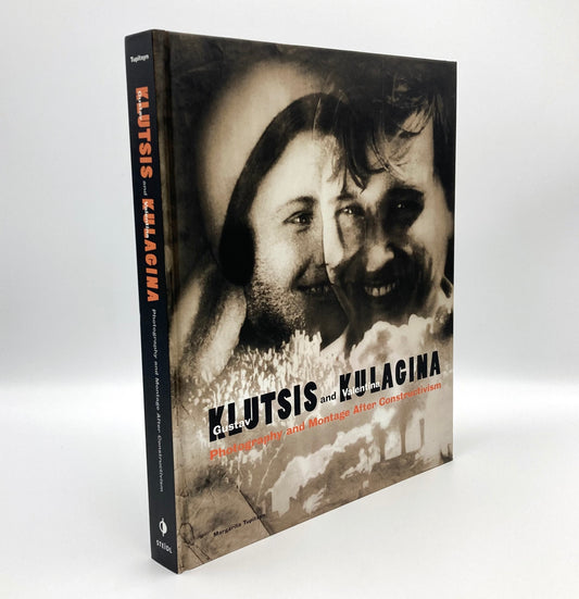 Gustav Klutsis and Valentina Kulagina: Photography and Montage after Constructivism