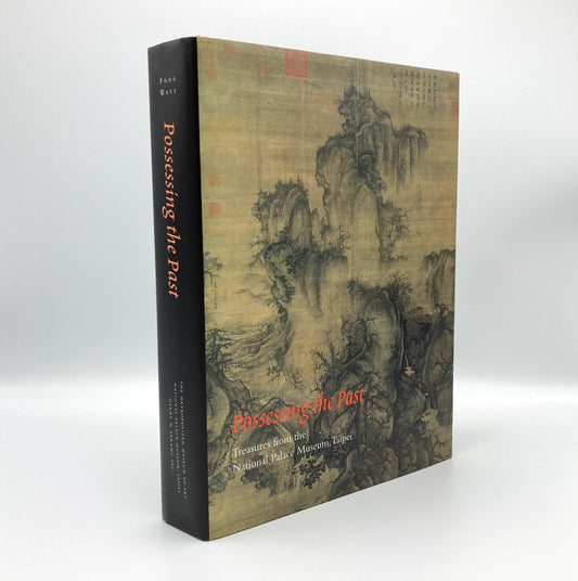 Possessing the Past: Treasures from the National Palace Museum, Taipei