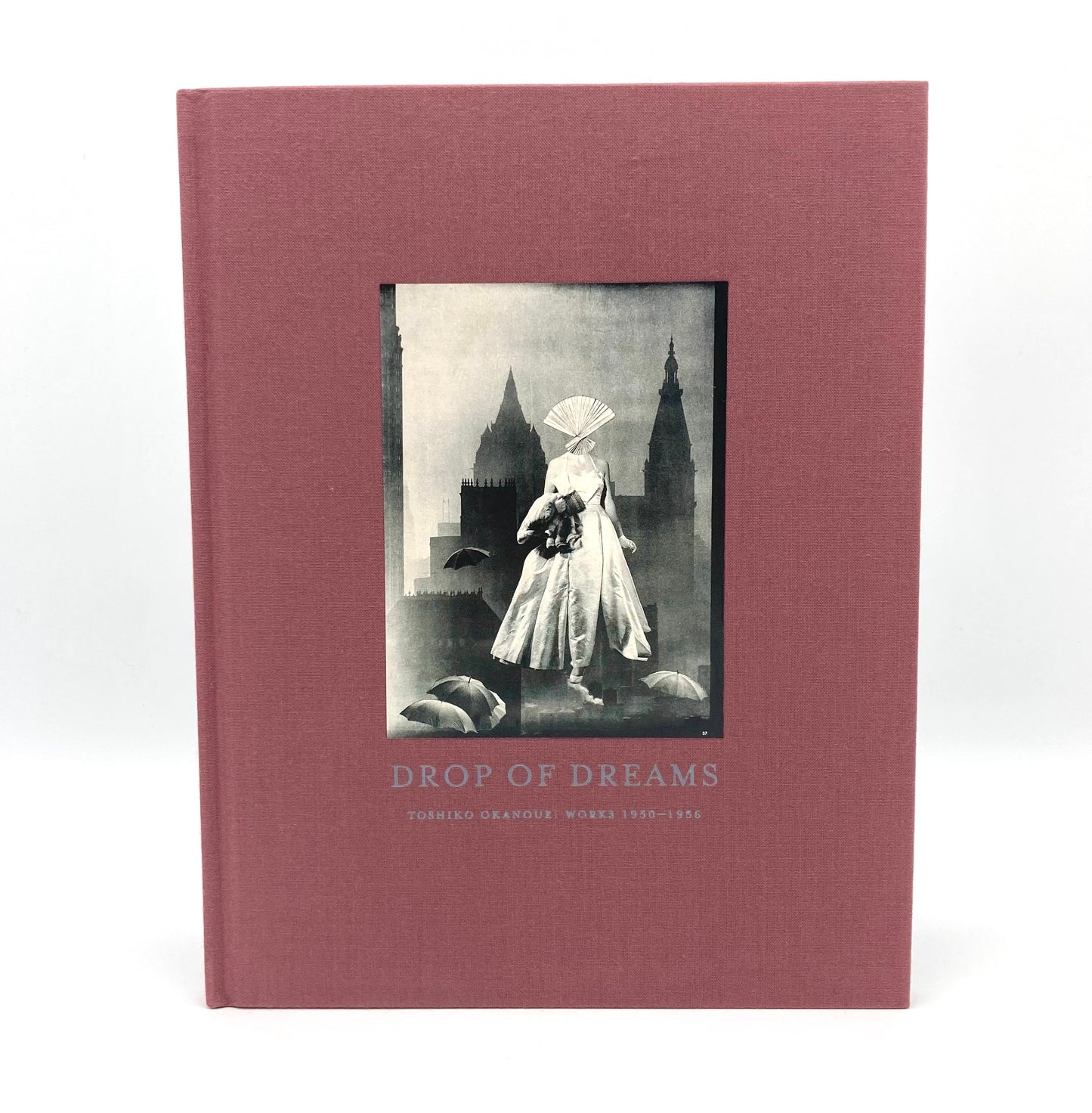 Drop of Dreams: Works 1950-1956