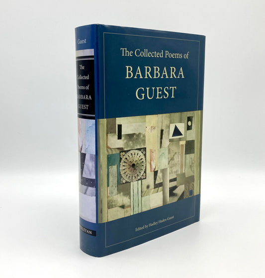 The Collected Poems of Barbara Guest