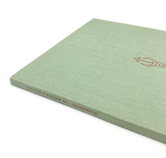 On G. B. Bodoni’s Type Faces. Officina Bodoni