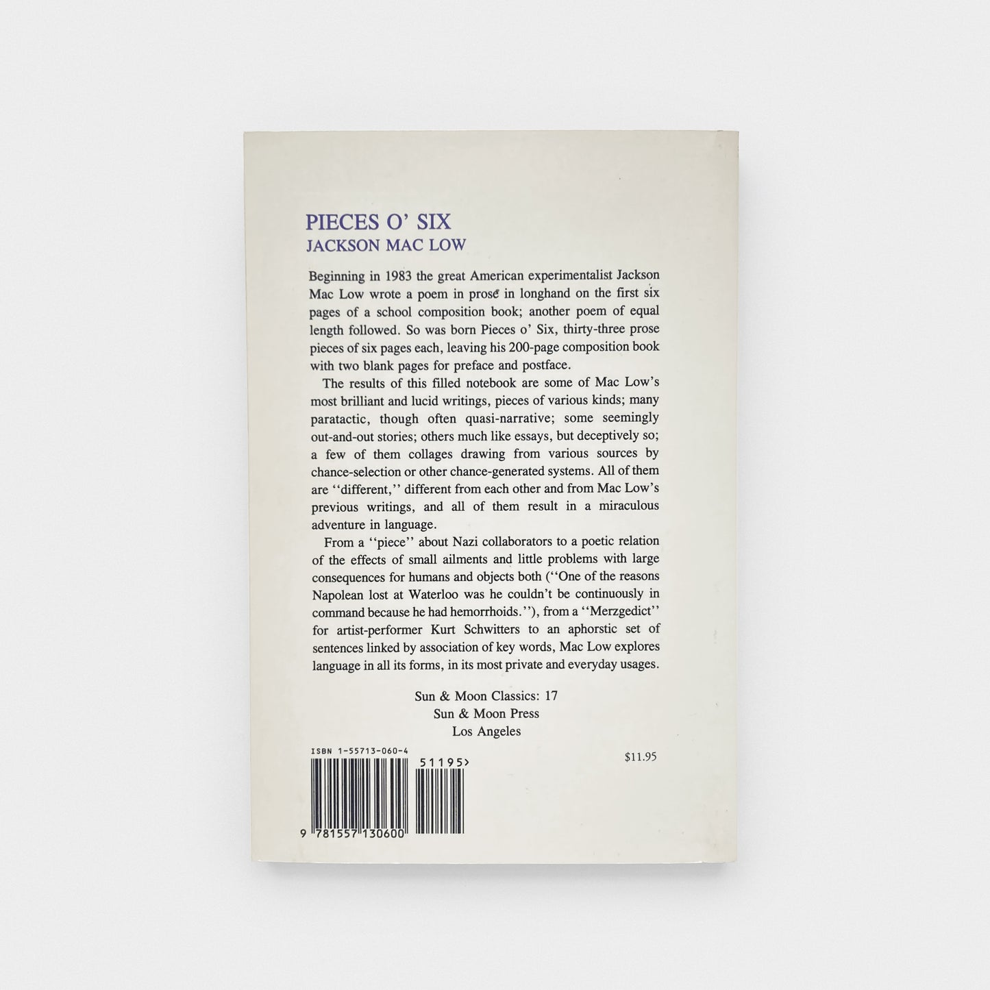 Pieces O' Six: Thirty-three Poems in Prose 1983-1987
