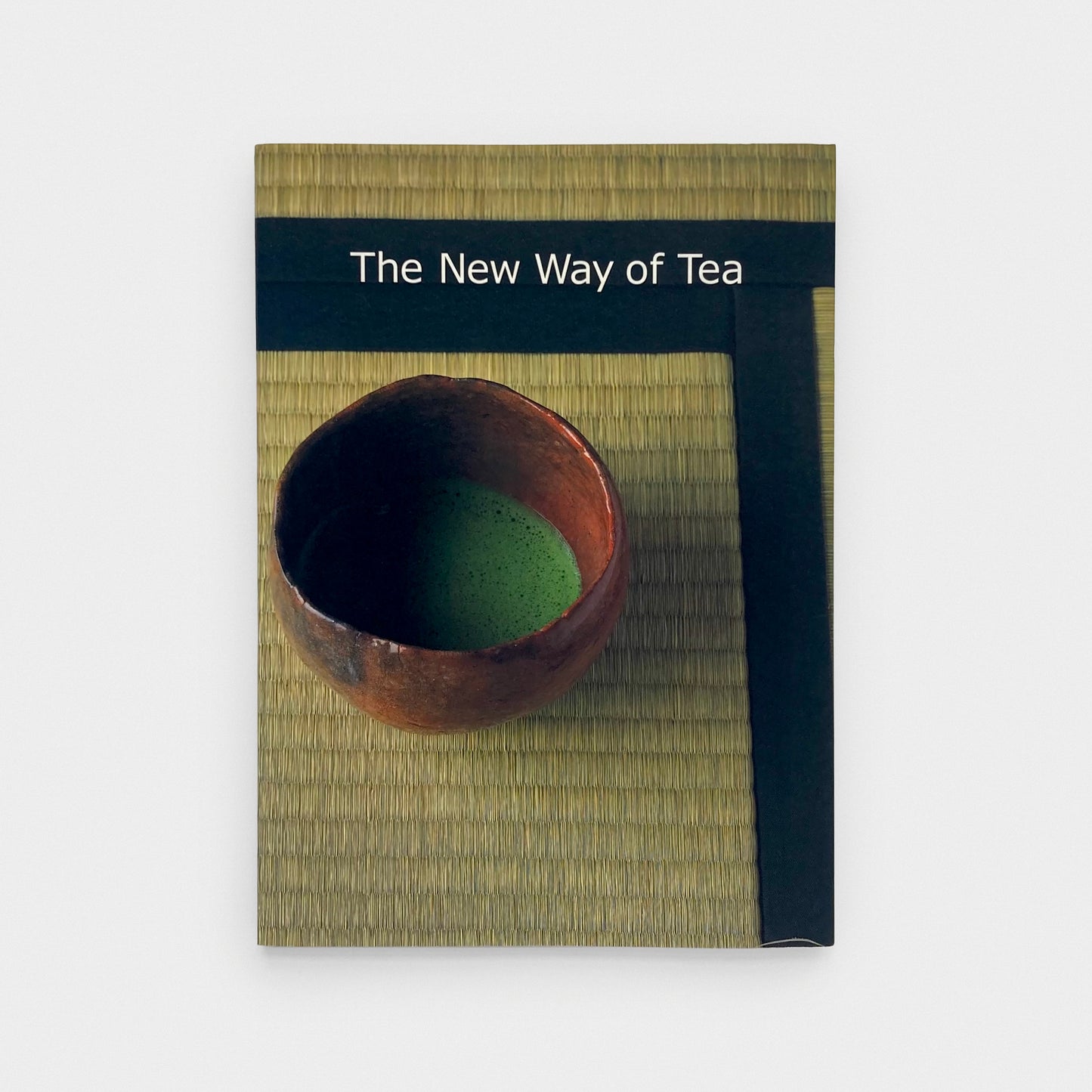 The New Way of Tea