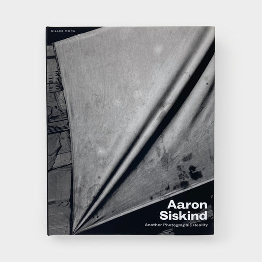 Aaron Siskind: Another Photographic Reality