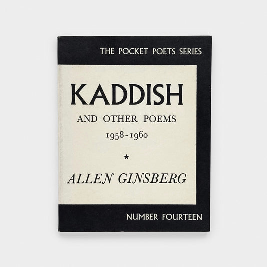 Kaddish and Other Poems 1958–1960