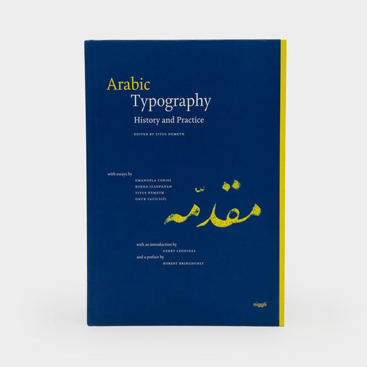 Arabic Typography: History and Practice