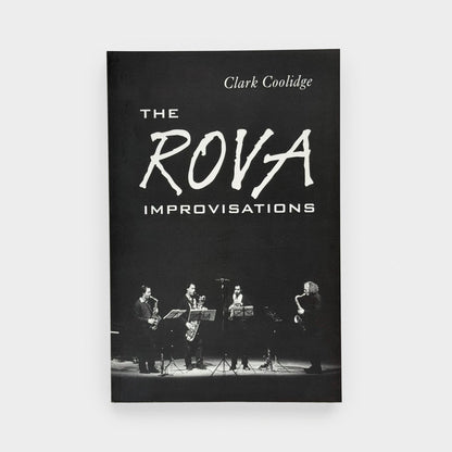 The Rova Improvisations