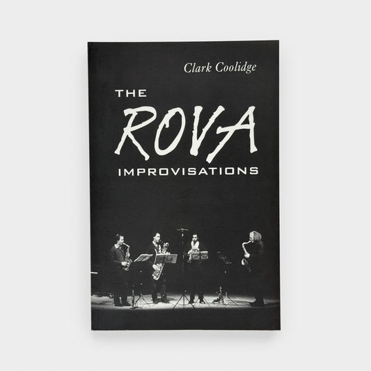 The Rova Improvisations