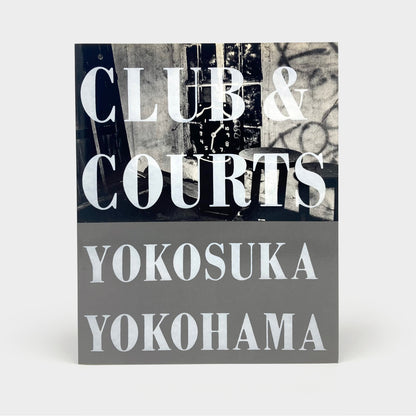 Clubs & Courts. Yokosuka Yokohama