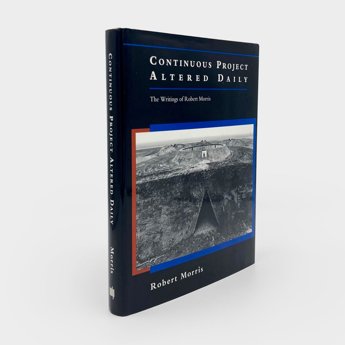Continuous Project Altered Daily: The Writings of Robert Morris