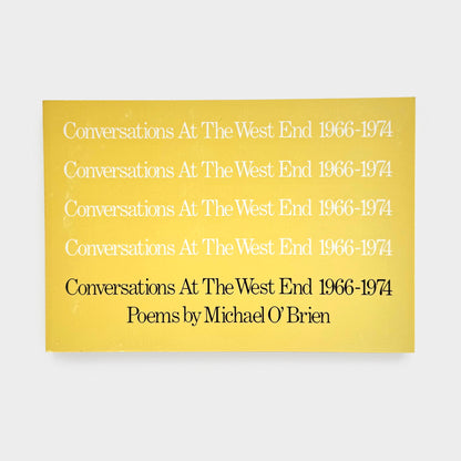 Conversations at the West End 1966–1974