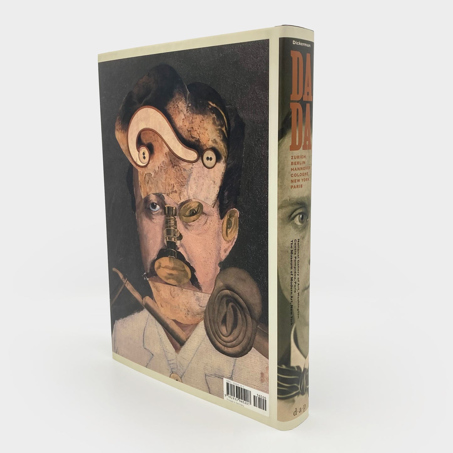 Dada: Zurich, Berlin, Hannover, Cologne, New York, Paris