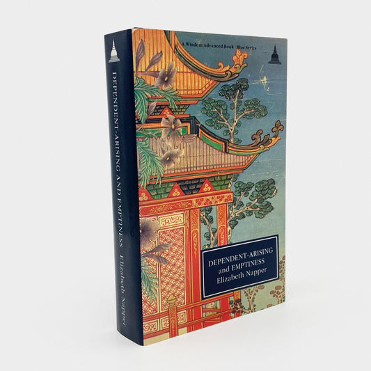 Dependent-Arising and Emptiness: A Tibetan Buddhist Interpretation of Madhyamika Philosophy
