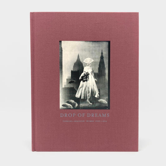 Drop of Dreams: Works 1950–1956