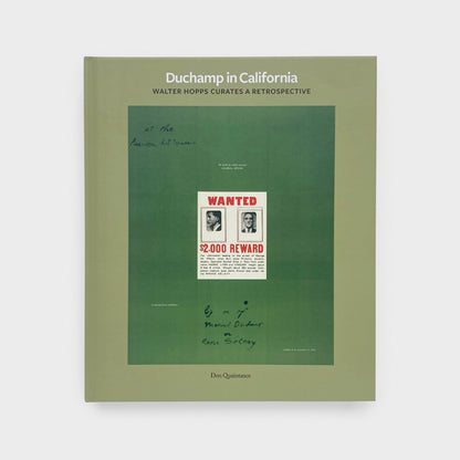 Duchamp in California: Walter Hopps Curates a Retrospective