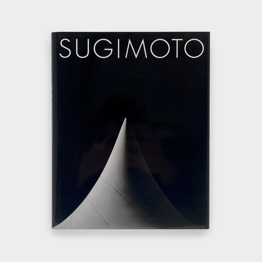 Hiroshi Sugimoto: Conceptual Forms