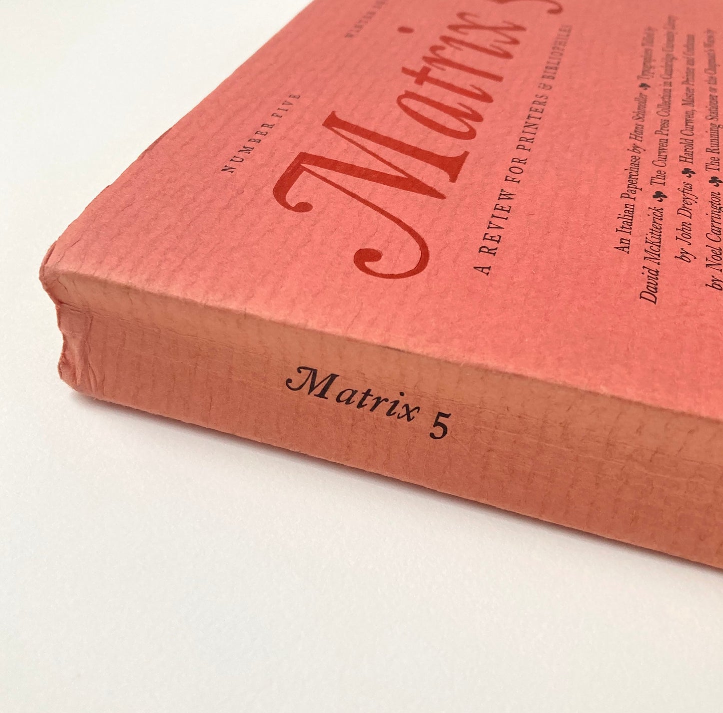 Matrix 5: A Review for Printers & Bibliophiles