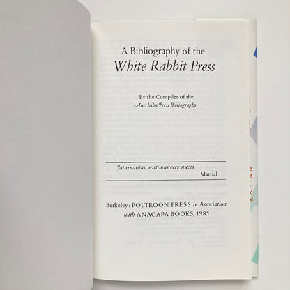 A Bibliography of the White Rabbit Press