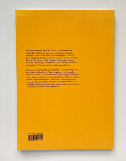 Notes From The Cosmic Typewriter: The Life And Work Of Dom Sylvester Houédard