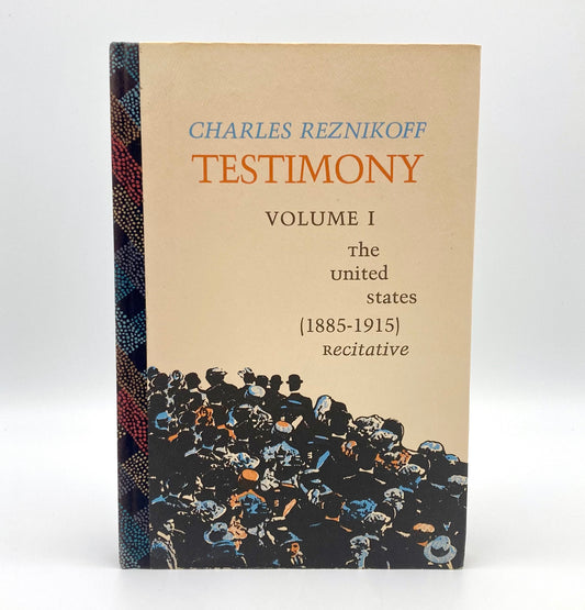 Testimony Volume I: The United States, (1885–1915) Recitative