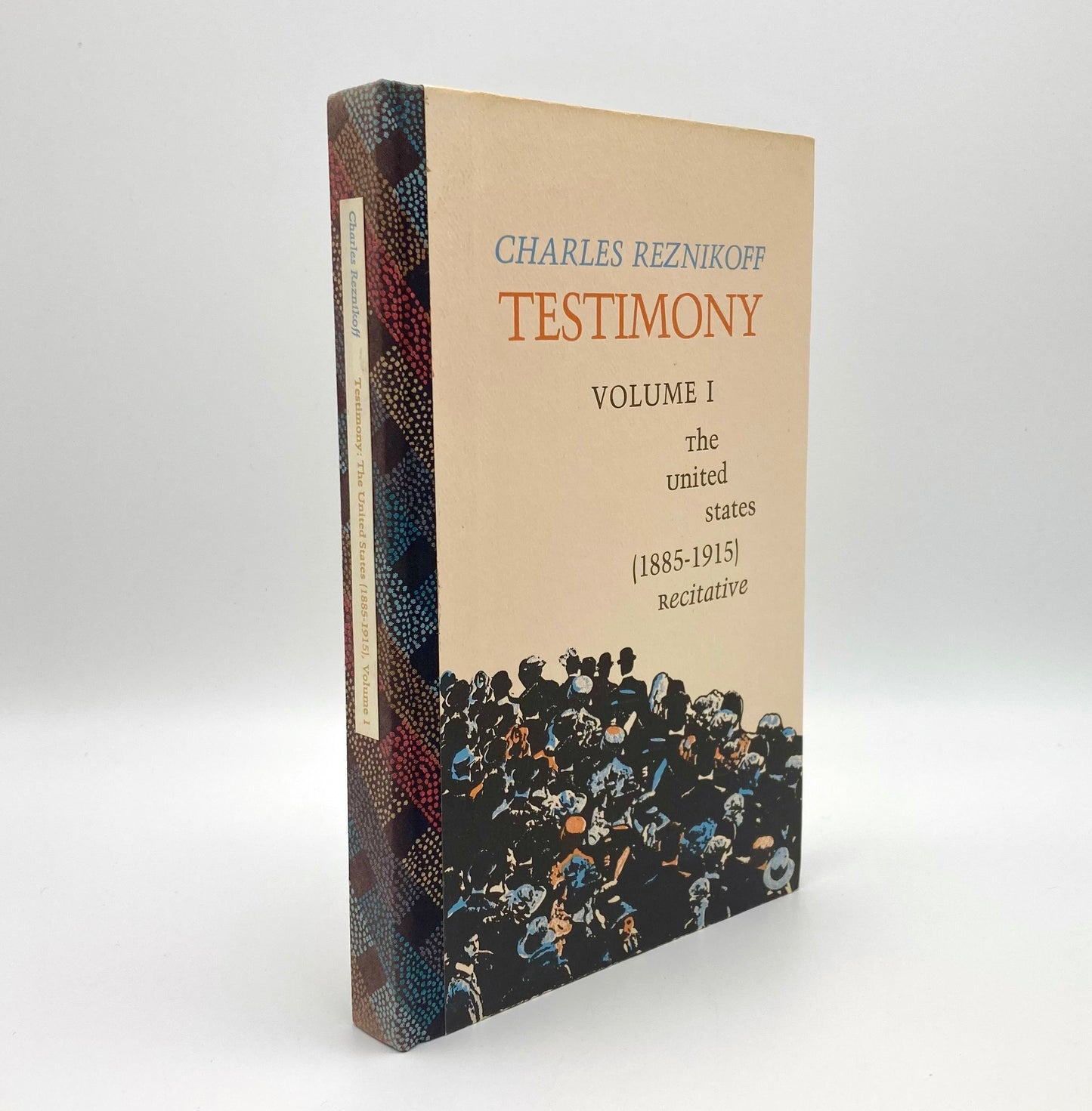 Testimony Volume I: The United States, (1885–1915) Recitative