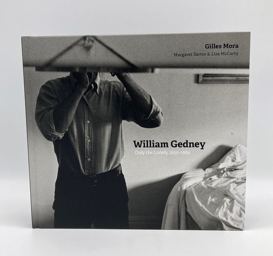 William Gedney: Only the Lonely, 1955–1984