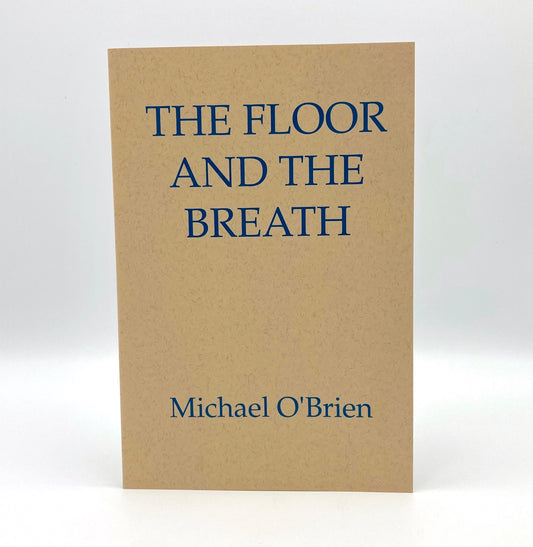 The Floor and the Breath