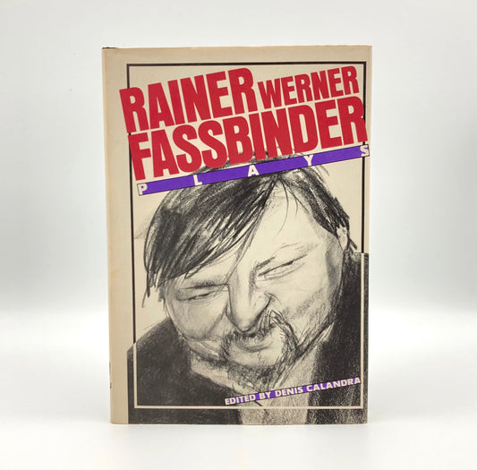 Rainer Werner Fassbinder: Plays