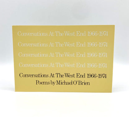 Conversations at the West End 1966-1974