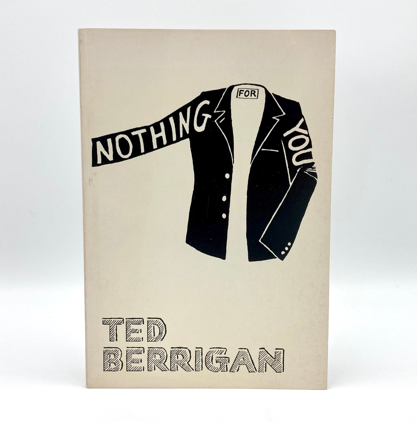 Nothing for You