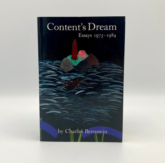 Content's Dream: Essays 1975-1984