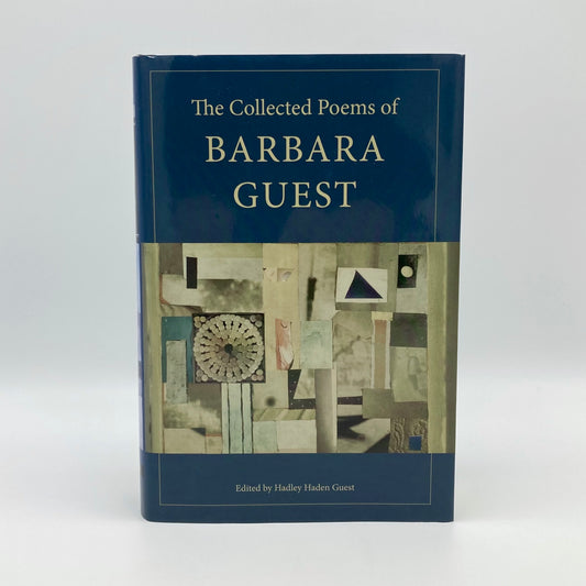 The Collected Poems of Barbara Guest