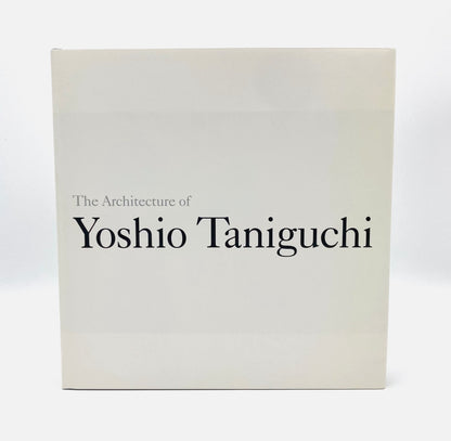 The Architecture of Yoshio Taniguchi