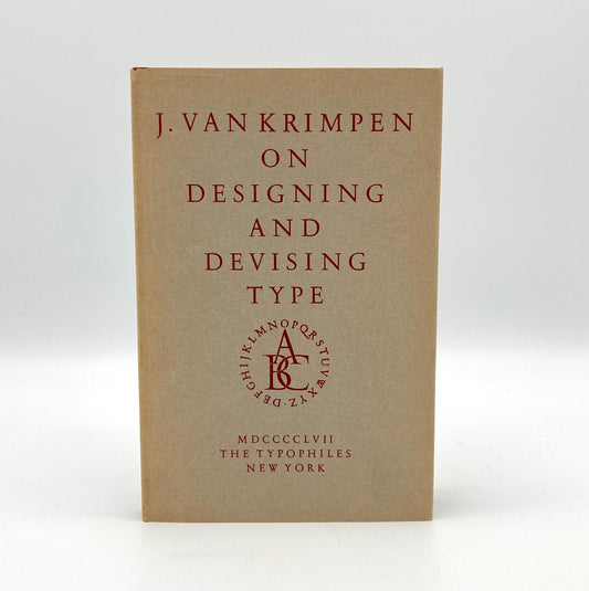 J. Van Krimpen on Designing and Devising Type