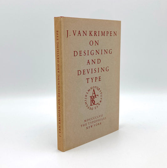 J. Van Krimpen on Designing and Devising Type