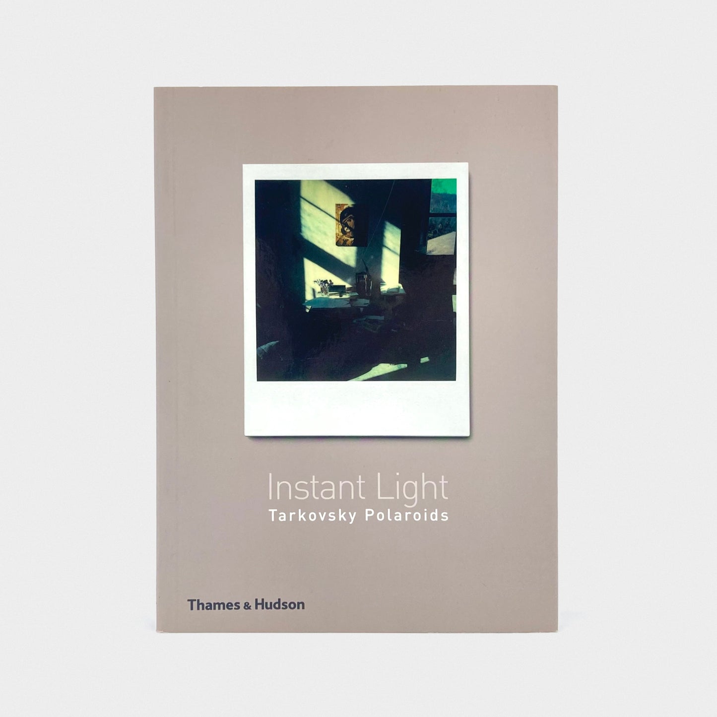 Instant light: Tarkovsky Polaroids