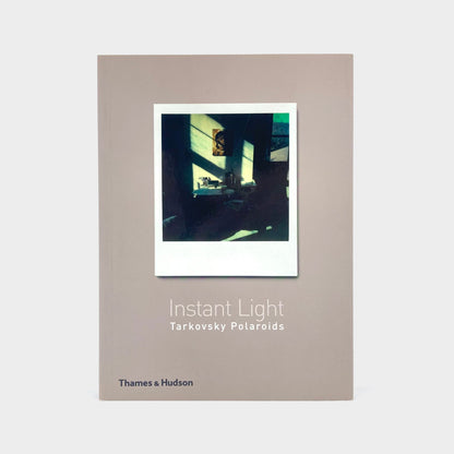 Instant light: Tarkovsky Polaroids