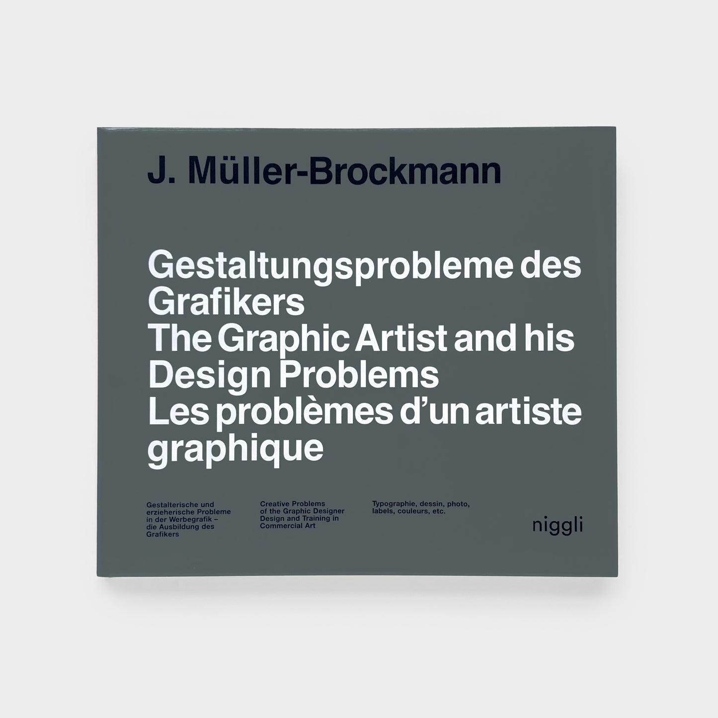 The Graphic Artist and his Design Problems