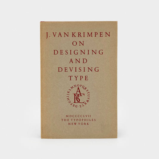 J. Van Krimpen on Designing and Devising Type
