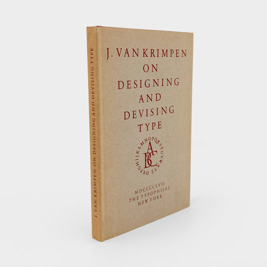 J. Van Krimpen on Designing and Devising Type