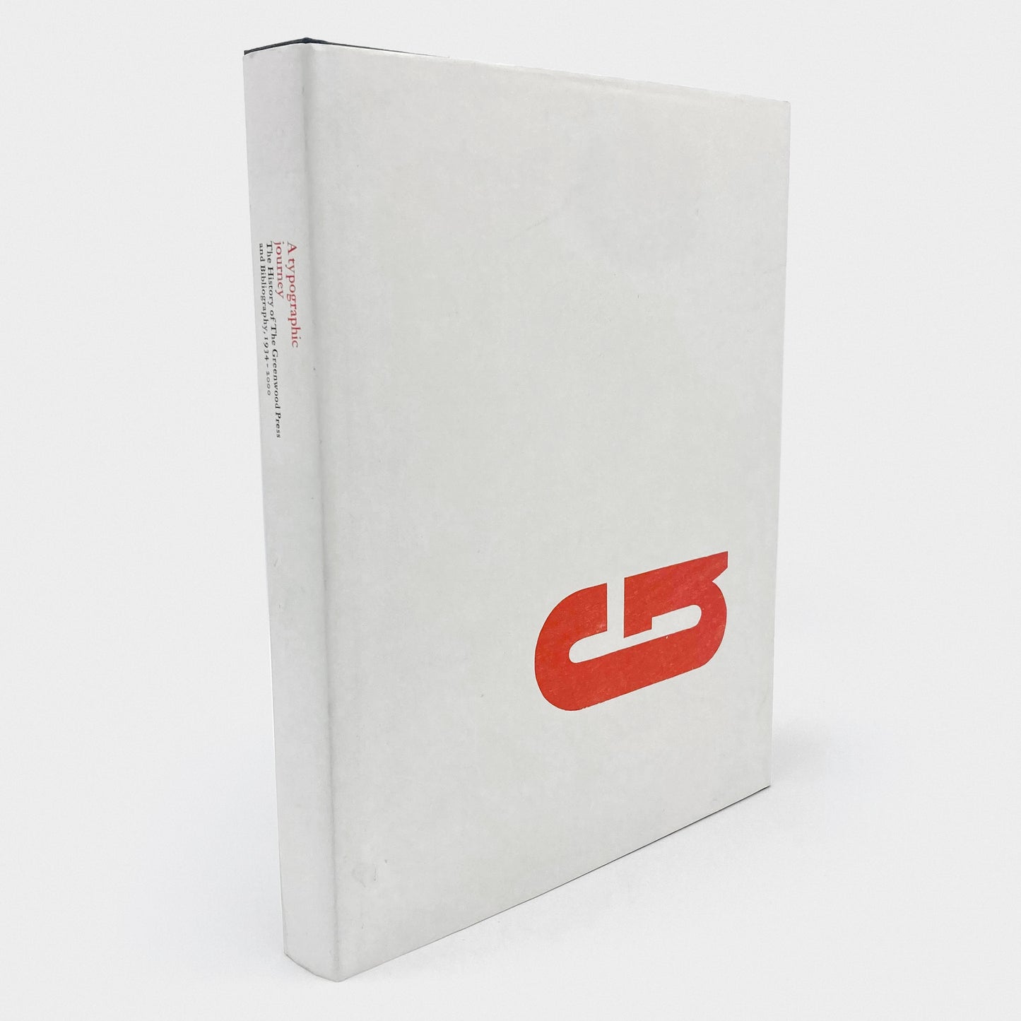 A Typographic Journey: The History of the Greenwood Press and Bibliography, 1934–2000