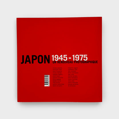 Japon 1945-1975: Un Renouveau Photographique