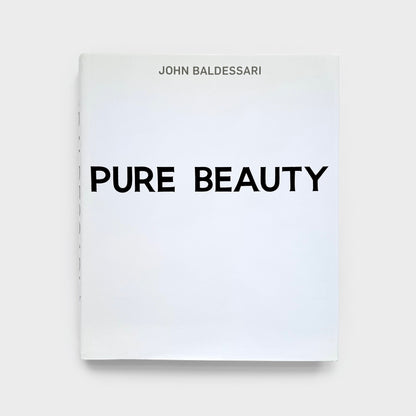 John Baldessari: Pure Beauty