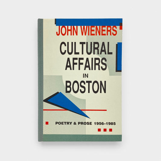 Cultural Affairs in Boston: Poetry & Prose 1956-1985
