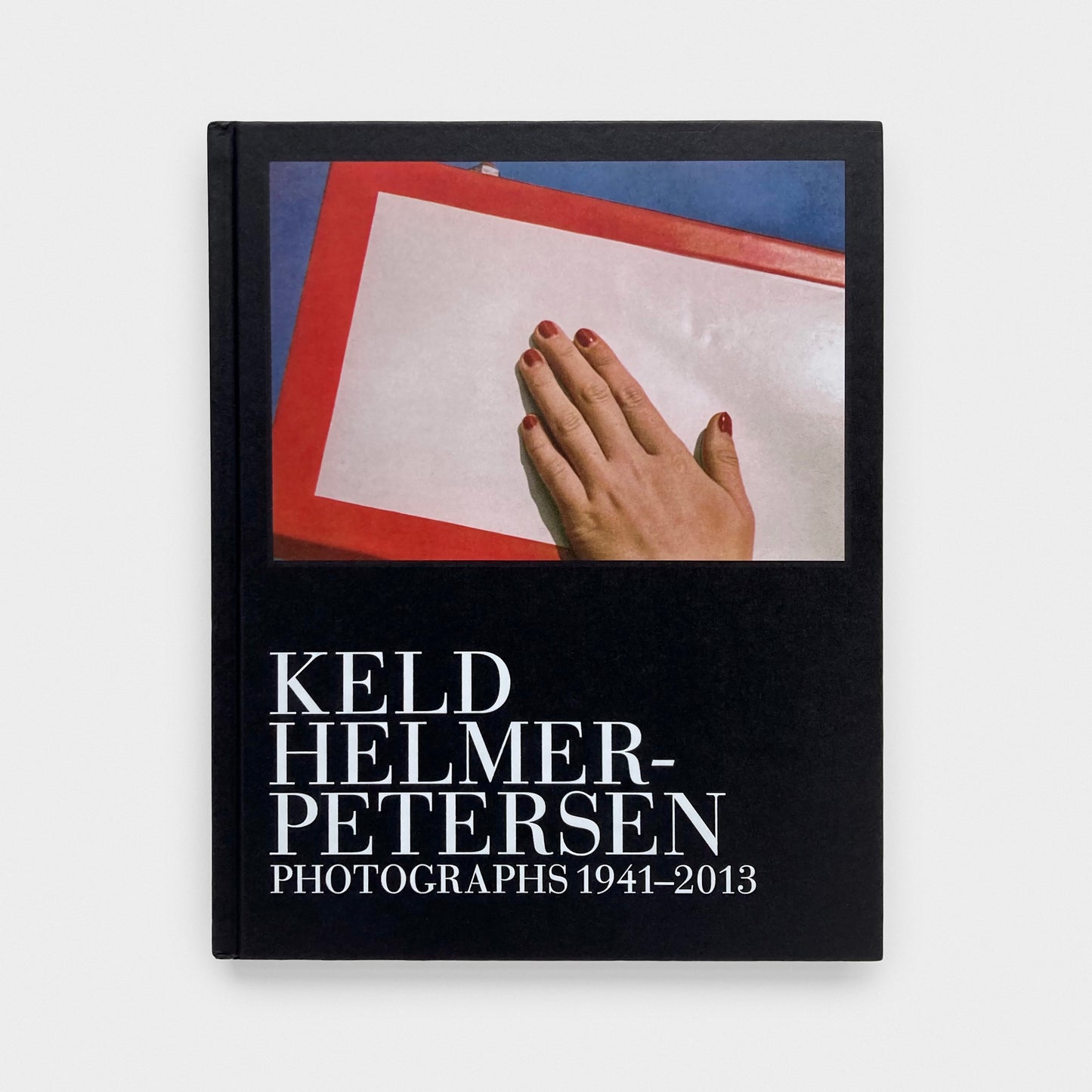 Keld Helmer-Petersen: Photographs 1941–2013